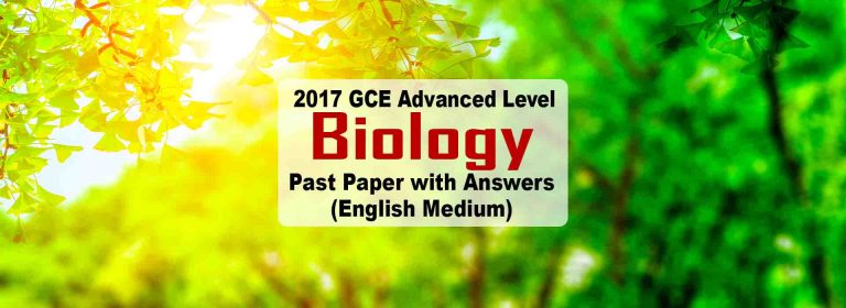 Download English Medium 2017 A/L Biology Past Paper With Marking