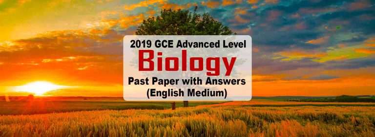 Download English Medium 2019 A/L Biology Past Paper With Marking
